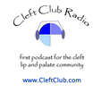 Cleft Club Radio - podcast for cleft lip & palate community show