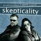 Skepticality:The Official Podcast of Skeptic Magazine show