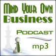 Mind Your Own Business™ - mp3 version show