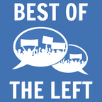 Best of the Left Podcast show