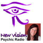 New Vision Psychic Radio show