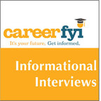 CareerFYI - Informational Interviews show