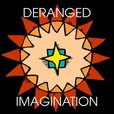 Deranged Imagination show