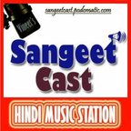 SangeetCast show