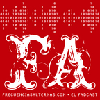 El FADcast ~ FrecuenciasAlternas.com show