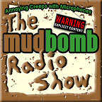 The Mudbomb Radio Show »         Podcast/Radio show