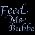 Feed Me Bubbe show