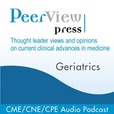 PeerView Geriatrics CME/CNE/CPE Audio Podcast show