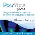 PeerView Rheumatology CME/CNE/CPE Audio Podcast show