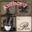 ANTHONY from PARIS. show