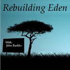 Rebuilding Eden show