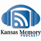 A Kansas Memory: The Kansas Historical Society Library and Archives Podcast show