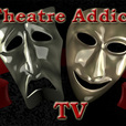 Theatre Addict TV show