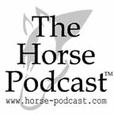 The Horse Podcast™ show