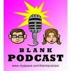 The BLANK Podcast show