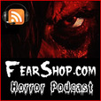 FearShop.com Horror Podcast show