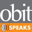 Obit Speaks show