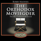 The Orthodox Moviegoer show