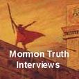 Mormon Truth Interviews!! show