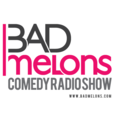 Bad Melons Comedy Podcast show