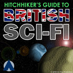 Hitchhiker's Guide to British Sci-Fi show