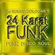 24 Karat Funk show