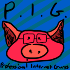 PIG - Professional Internet Guys show