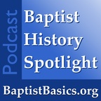 Baptist History Spotlight show