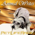 Animal Writes - Animal Writers and Best-selling Authors - Pets &amp; Animals on Pet Life Radio (PetLifeRadio.com) show