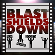 Blast Shields Down Film Review Society show