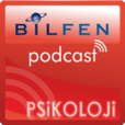PSİKOLOJİ :: Bilfen Liseleri Podcast Öğrenme show