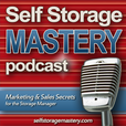 Self Storage Mastery Podcast, Free on iTunes show