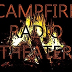 Campfire Radio Theater show