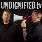 Undignified Podcast show