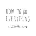 How To Do Everything show