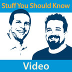 Stuff You Should Know Video show