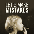 Let's Make Mistakes show