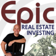 Epic Real Estate Investing show