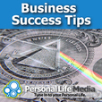 Business Success Tips: Entertaining Insights in Management, Finance, Marketing and Revenue show