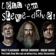 Tell 'Em Steve-Dave! - SModcast.com show