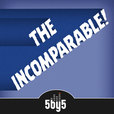 The Incomparable show