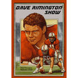 Dave Rimington Show show