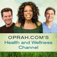 Oprah.com's Health and Wellness Channel show