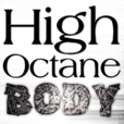 High Octane Body » Podcast show