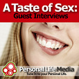 Taste of Sex - Guest Speaker: Visiting Guest Speaker Interviews show