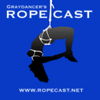 Graydancer's Ropecast show