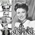 Old TIme Radio Suspense show