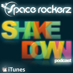 Space Rockerz: Shake Down - Progressive Dance Music Podcast show