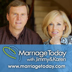 
MarriageToday with Jimmy &amp; Karen Evans Audio Podcast
 show