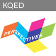 KQED's Perspectives show